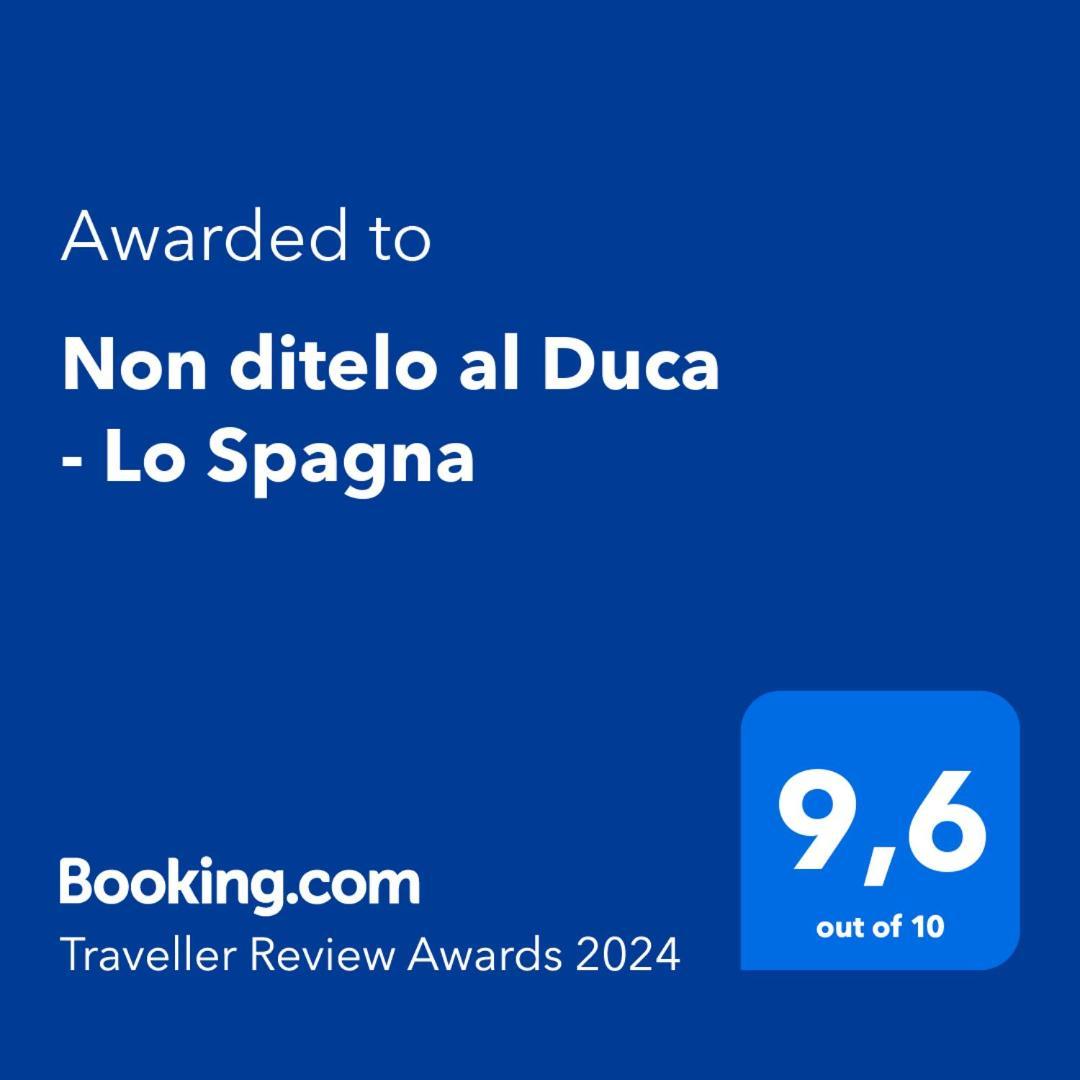 Non Ditelo Al Duca - Lo Spagna スポレート エクステリア 写真